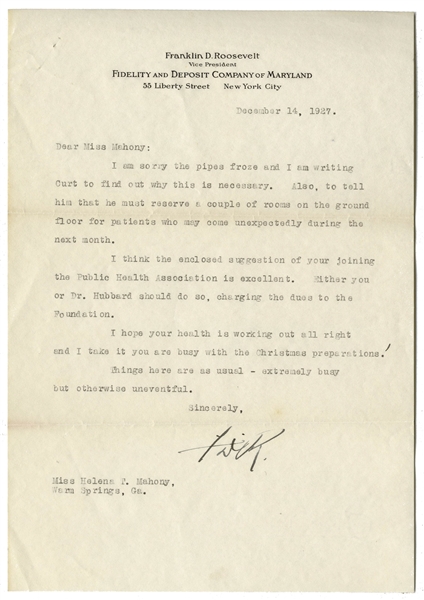 Franklin D. Roosevelt Letter Signed Regarding the Practical Details of Running the Warm Springs Institute -- ''...I am sorry the pipes froze...''